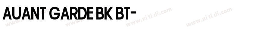 AUANT GARDE BK BT字体转换